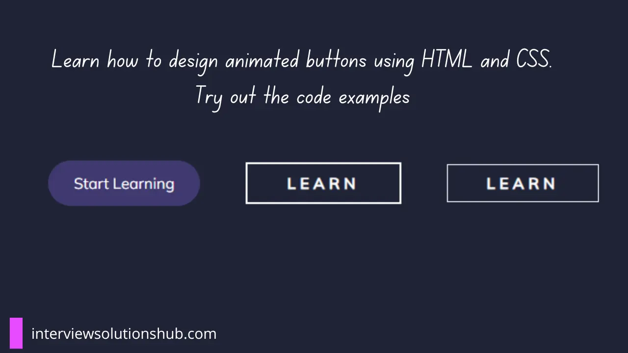 How to Make an Animated Button in HTML & CSS